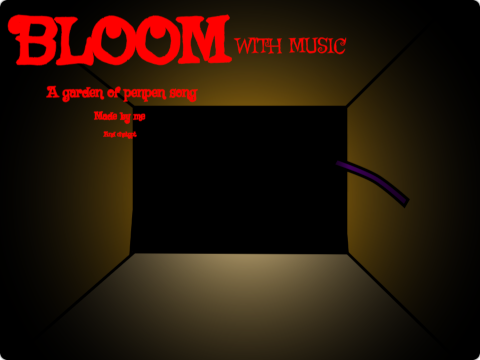 Bloom with music