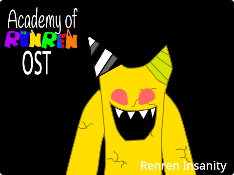 Academy of Renren OST:Renren's Insanity